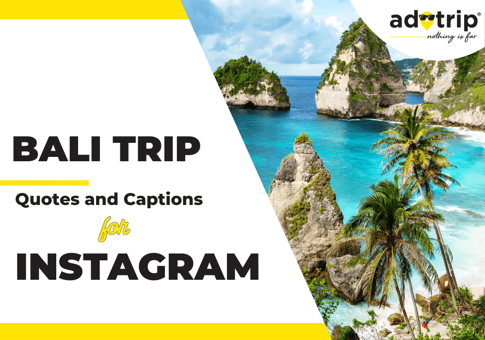 bali trip quotes and captions for instagram